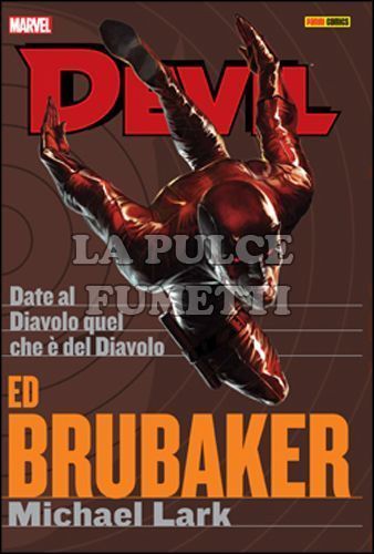 DEVIL - ED BRUBAKER COLLECTION #     3: DATE AL DIAVOLO QUEL CHE È DEL DIAVOLO